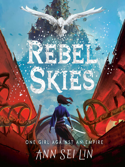 Title details for Rebel Skies by Ann Sei Lin - Wait list